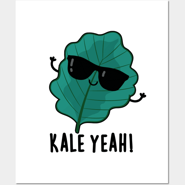 Kale Yeah Cute Veggie PUn Wall Art by punnybone